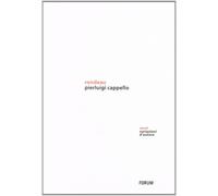 Libri Pierluigi Cappello - Rondeau. Venti Variazioni D'autore