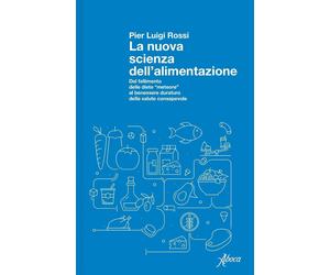 Libri Pierluigi Rossi - La Dieta Consapevole