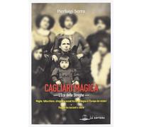 Libri Pierluigi Serra - Cagliari Magica. L'eco Delle Streghe