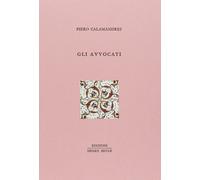 Libri Piero Calamandrei - Gli Avvocati
