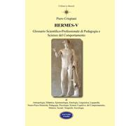 Libri Piero Crispiani - Hermes V. Glossario Scientifico-Professionale Di Pedagog