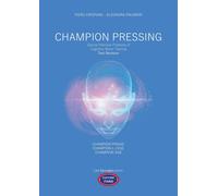 Champion pressing. Special intensive practices of cognitive motor training...