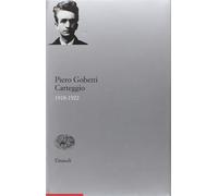 Libri Piero Gobetti - Carteggio 1918-1922