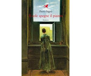 Libri Piero IsgrÃ² - Il Sole Spegne Il Pianto