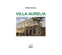 Libri Piero Nicola - Villa Aurelia - 2018