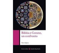 Libri Piero Stefani - Bibbia E Corano, Un Confronto