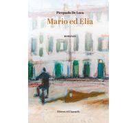 Libri Pierpaolo De Luca - Mario Ed Elia