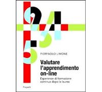 Libri Pierpaolo Limone - Valutare L'apprendimento On-Line. Esperienze Di Formazi