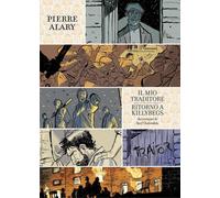 Libri Pierre Alary / Donato Isabella - Il Mio Traditore-Ritorno A Killybegs