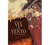 Via col vento da Margaret Mitchell (Vol. 2)