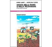 Libri Pierre Albert / AndrÃ©-J. Tudesq - Storia Della Radio E Della Televisione