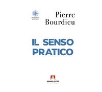 Libri Pierre Bourdieu - Il Senso Pratico