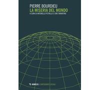 Libri Pierre Bourdieu - La miseria del mondo - 2015