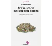Libri Pierre Gibert - Breve storia dell'esegesi biblica - 1995
