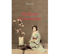 Libri Pierre Loti - Madame Crisantemo - 2018 (Sol Levante)