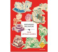Libri Piersandro Pallavicini - L'arte del buon uccidere - 2021