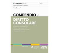 Libri Pietro Emanuele - Compendio di diritto consolare - 2023