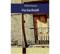 Libri Pietro Ficarra - Via Garibaldi