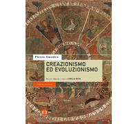 Libri Pietro Omodeo - Creazionismo Ed Evoluzionismo. Nuova Ediz.
