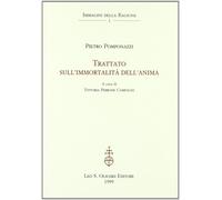 Libri Pietro Pomponazzi - Trattato Sull'immortalita Dell'anima