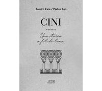 Libri Pietro Ruo / Zara Sandro - Cini. Venezia. Una Storia A Fil Di Lana