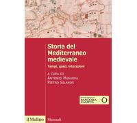 Libri Pietro Silanos / Antonio Musarra - Storia Del Mediterraneo Medievale