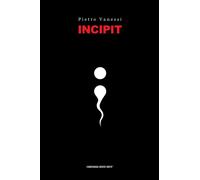 Libri Pietro Vanessi - Incipit