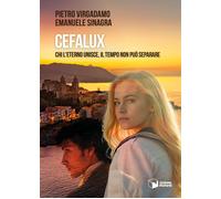 Libri Pietro Virgadamo / Emanuele Sinagra - Cefalux. Chi L'eterno Unisce, Il Tem
