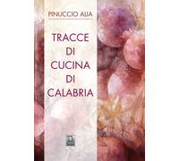 Tracce di cucina di Calabria