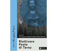 Libri Piotr Zygulski - Riattivare Paolo Di Tarso