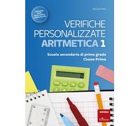 Libri Piras Marisa - Verifiche Personalizzate. Aritmetica. Scuola Secondaria Di
