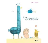 Libri Piret Raud - L' Orecchio. Ediz. A Colori