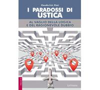 Libri Pizzi Claudio E.A. - I Paradossi Di Ustica. Al Vaglio Della Logica E Del R