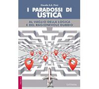 Libri Pizzi Claudio E.A. - I Paradossi Di Ustica. Al Vaglio Della Logica E Del R