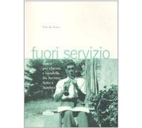 Libri Placida Staro - Fuori Servizio. Danze Per Clarino E Bandella Fra Savena, S