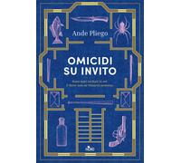 Libri Pliego Ande - Omicidi Su Invito