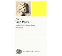 Libri Plotino - Sulla felicità. Testo greco a fronte - 2016