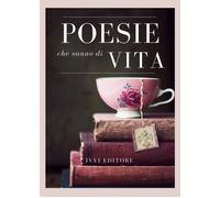 Libri Poesie Che Sanno Di Vita