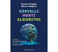 Libri Poggio Tomaso / Marco Magrini - Cervelli, Menti, Algoritmi. Il Mistero Del