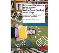 Libri Poletti Riz Jenny / Pognante Silvia - Educare Alla Lettura Con Il WRW. Wri