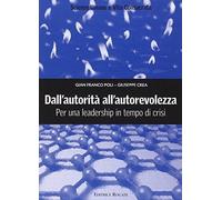 Libri Poli G. Franco / Giuseppe Crea - Dall'autorita All'autorevolezza. Per Una