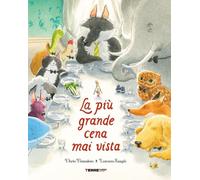 Libri Pomodoro Dario - La Piu Grande Cena Mai Vista. Ediz. A Colori