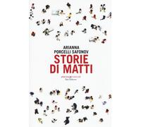 Libri Porcelli Safonov Arianna - Storie Di Matti