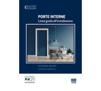 Libri Porte Interne. Linee Guida All'installazione. Ediz. Italiana E Inglese