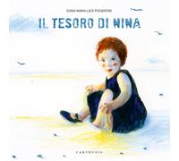 Il tesoro di Nina. Ediz. a colori