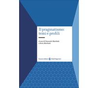 Libri Pragmatismo: Temi E Profili (Il)