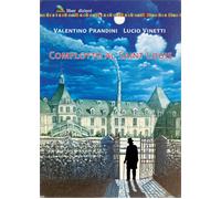 Libri Prandini Valentino / Vinetti Lucio - Complotto Al Saint Louis
