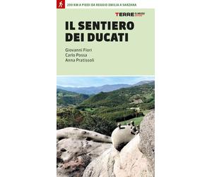 Libri Pratissoli Anna / Fiori Giovanni / Carlo Possa - Il Sentiero Dei Ducati. 2