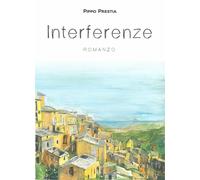 Libri Prestia Pippo - Interferenze