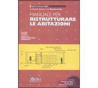 Manuale per ristrutturare le abitazioni